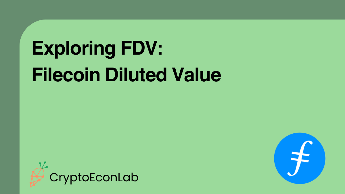 Exploring FDV (Filecoin Diluted Value ;)