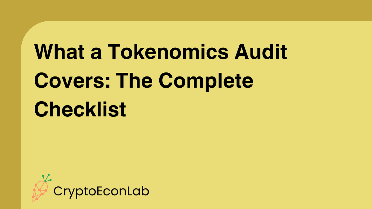 What a Tokenomics Audit Covers: The Complete Checklist